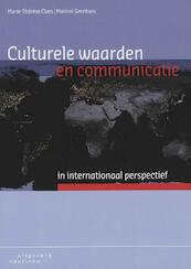 Culturele waarden en communicatie in internationaal perspectief - M.T. Claes, Martin Gerritsen (ISBN 9789046900819)