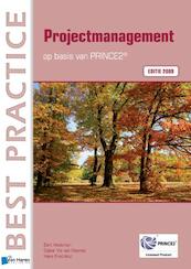 Projectmanagement op basis van PRINCE2 / 2009 - Bert Hedeman, Gabor Vis van Heemst, Hans Frederiksz (ISBN 9789087539924)