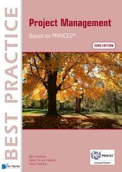 Project Management Based on PRINCE2® 2009 Edition - Bert Hedeman, Gabor Vis van Heemst, Hans Fredriksz (ISBN 9789401800563)