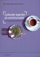 Culturele waarden en communicatie in internationaal perspectief - Marie-Therese Claes, Marinel Gerritsen (ISBN 9789046961520)