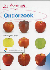 Zo doe je een onderzoek - R. Grit, M. Julsing, Mark Julsing (ISBN 9789001773083)