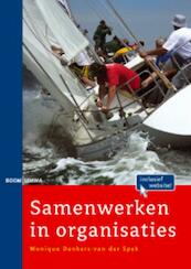 Samenwerken in organisaties - M. Dankers-Van der Spek (ISBN 9789059315495)