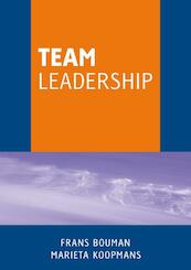 Team Leadership - Frans Bouman, Marieta Koopmans (ISBN 9789058714626)