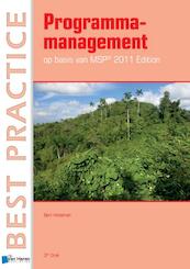 Programmamanagement op basis van MSP® 2011 Edition 2011 - Bert Hedeman (ISBN 9789087536916)