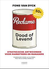 Reclame: dood of levend - Fons Van Dyck (ISBN 9789401408325)