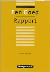 BS Een goed rapport - Reinout Hogeweg (ISBN 9789006580198)