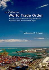 Rethinking the World Trade Order - M. Nsour (ISBN 9789088900365)