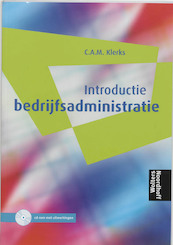 Introductie Bedrijfsadministratie - C.A.M. Klerks (ISBN 9789001472047)