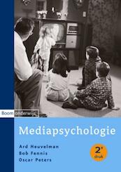 Mediapsychologie - A. Heuvelman, Ard Heuvelman, B. Fennis, Bob Fennis, O. Peters, Oscar Peters (ISBN 9789047301202)