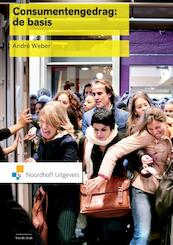 Consumentengedrag - André Weber (ISBN 9789001843021)