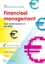 Financieel management voor ondernemers in het MKB - A.W.W. Heezen (ISBN 9789001847555)