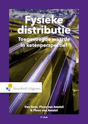 Fysieke distributie - Ad van Goor, M.J. van Ploos van Amstel, Walter van Ploos van Amstel (ISBN 9789001895587)