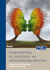 Hulpverlening bij intimiteits- en seksualiteitsproblemen - Jolanda van der Meijden, Markus van Alphen (ISBN 9789058758514)