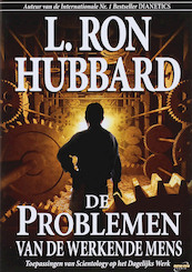 De Problemen van de Werkende Mens - L. R. Hubbard (ISBN 9788776888350)