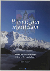 Himalayan Mysticism - Ralph Nataraj (ISBN 9789076458113)