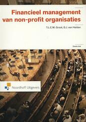 Financieel management van non-profit organisaties - T.L.C.M. Groot, G.J. van Helden (ISBN 9789001809553)