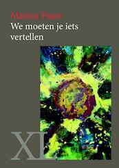 We moeten je iets vertellen - Marion Pauw (ISBN 9789046311936)