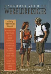 Handboek voor de wereldreiziger - Frans Timmerhuis (ISBN 9789038923543)