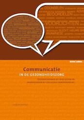 Communicatie in de gezondheidszorg - J. Soonius, Jacques Soonius (ISBN 9789059315792)