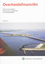 Overheidsfinanciën - C.A. de Kam, L. Koopmans, A.H.E.M Wellink (ISBN 9789001709808)