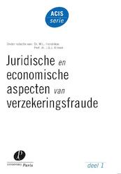 Juridische en economische aspecten van verzekeringsfraude - (ISBN 9789077320747)