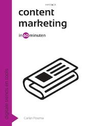 Contentmarketing in 60 minuten - Carlijn Postma (ISBN 9789461261014)