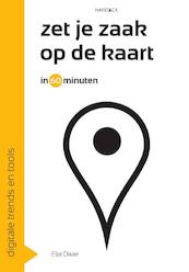 Zet je zaak op de kaart in 60 minuten - Elja Daae (ISBN 9789461261144)