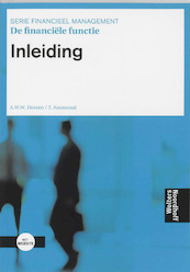 De financiele functie Inleiding - A. Heezen, T. Ammeraal (ISBN 9789001034269)