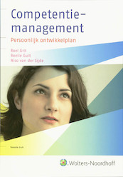 Competentie management - R. Grit, R. Guit, N. van der Sijde (ISBN 9789001706234)