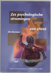 Zes psychologische stromingen & een client - A.. Weerman (ISBN 9789024416981)