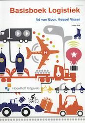 Basisboek logistiek - Ad van Goor, Hessel Visser, Muriel Alphen (ISBN 9789001816889)