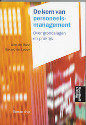 De kern van personeelsmanagement - W. de Baas, G. de Leeuw (ISBN 9789001400071)
