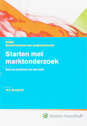 Starten met Marktonderzoek - M.A. Broekhoff (ISBN 9789001700263)