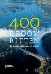 National Geographic: 400 droomritten - (ISBN 9789048809509)
