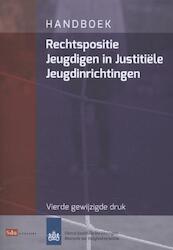 Handboek rechtspositie jeugdigen in justitiele jeugdinrichtingen - (ISBN 9789012389495)
