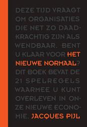 Het nieuwe normaal - Jacques Pijl (ISBN 9789461260895)