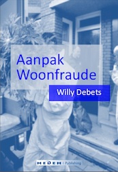 Aanpak woonfraude - Willy Debets (ISBN 9789491995217)