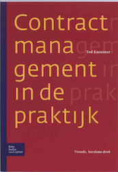 Contractmanagement in de praktijk - T. Knoester (ISBN 9789031361175)