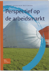 Arbeidsmarkt in perspectief - P. de Beer (ISBN 9789031338818)