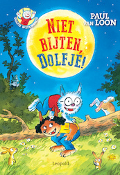 Niet bijten, Dolfje! - Paul van Loon (ISBN 9789025882914)