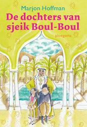 De dochters van sjeik Boul-Boul - Marjon Hoffman (ISBN 9789021615493)