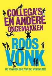 Collega's en andere ongemakken - Roos Vonk (ISBN 9789491845550)