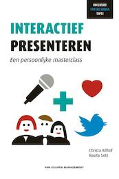 Interactief presenteren - Christa Althof, Rosita Setz (ISBN 9789089650986)