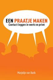 Een praatje maken - Marjolijn van Burik (ISBN 9789058717528)