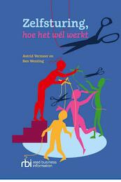 Zelfsturing, hoe het wél werkt - Astrid Vermeer, Ben Wenting (ISBN 9789035249059)
