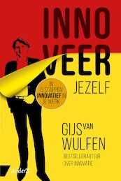 Innoveer Jezelf - Gijs van Wulfen (ISBN 9789462960558)