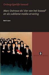 Onbegrijpelijk kwaad - R. Leurs (ISBN 9789056294489)