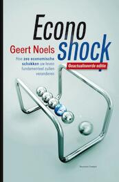 Econoshock - Geert Noels (ISBN 9789047013464)