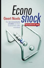 Econoshock - Geert Noels (ISBN 9789089241085)