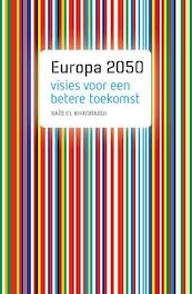 Europa 2050 - Saïd El Khadraoui (ISBN 9789089242556)